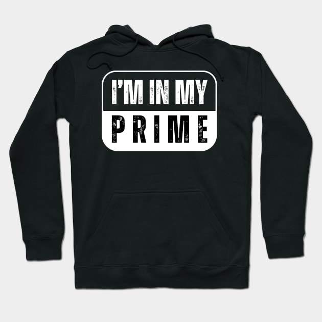 I'M IN MY PRIME VINTAGE Hoodie by Lolane